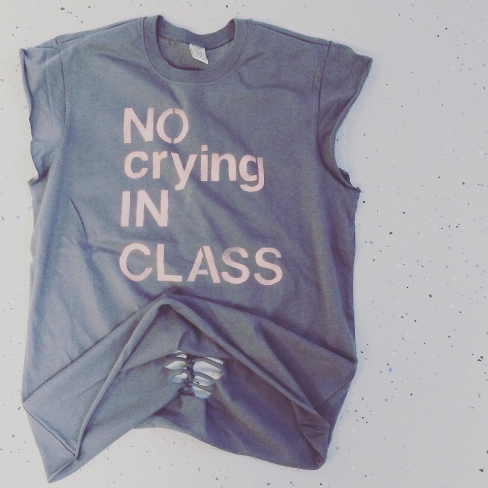 no crying in class